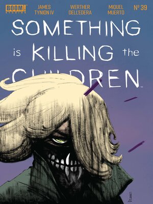 cover image of Something is Killing the Children (2019), Issue 39